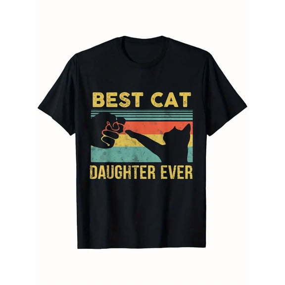 Best Cat Daughter Ever Vintage Cat Lover T-Shirt - Funny Father'S Day Gift for Cat Owners - Heavyweight 180gsm Tee - Loose Fit Big & Tall Sizes 1XL-5XL - Birthday/International
