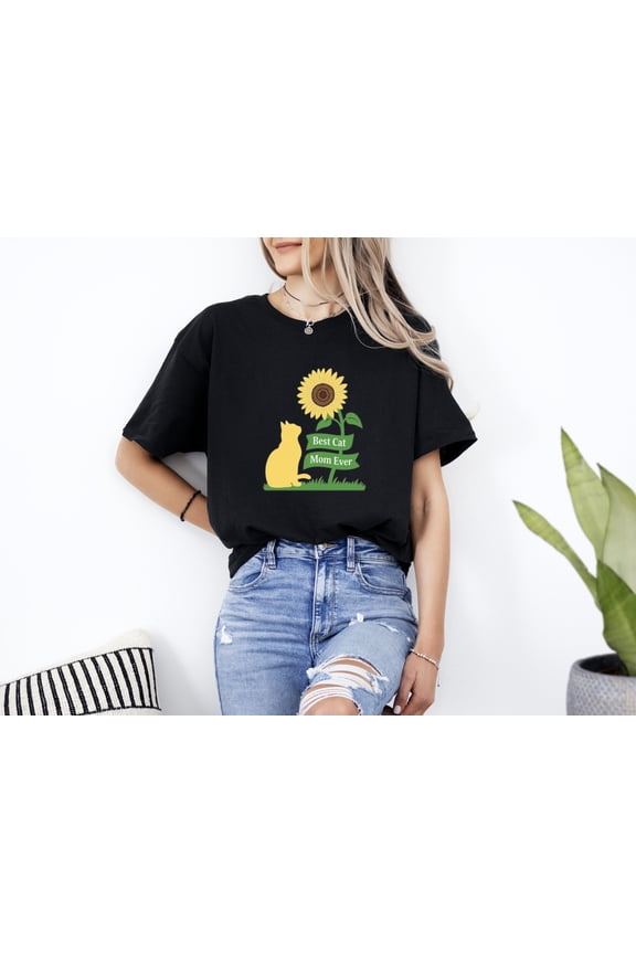 Best Cat Mom Ever Funny Sunflower Floral Pet Lover Feline Unisex T-Shirt