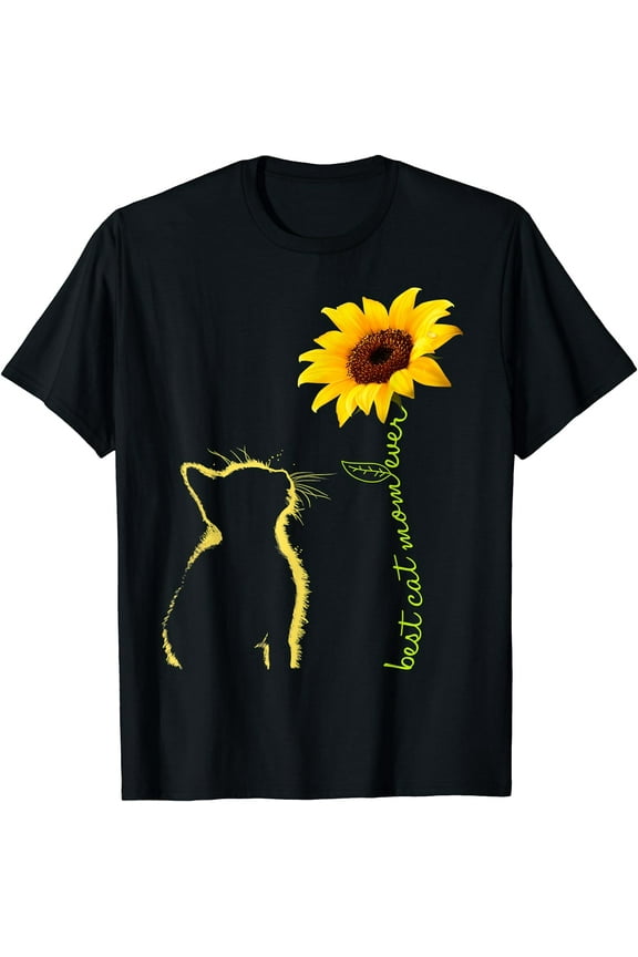 Best Cat Mom Ever Sunflower Mother's Day Gifts for Cat Lover T-Shirt