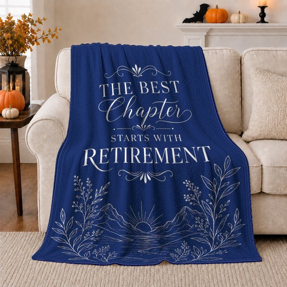 The Best Chapter Starts with Retirement Quote and Sunset, Elegant Floral Style for Retirees, New Chapter Motif and Retirement Gift, Soft Flannel Blanket for Bedroom and Reading Nook, Home Decor
