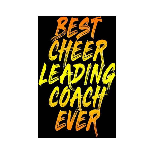 Best Cheerleading Coach Ever Funny White Elephant Gag Gifts For