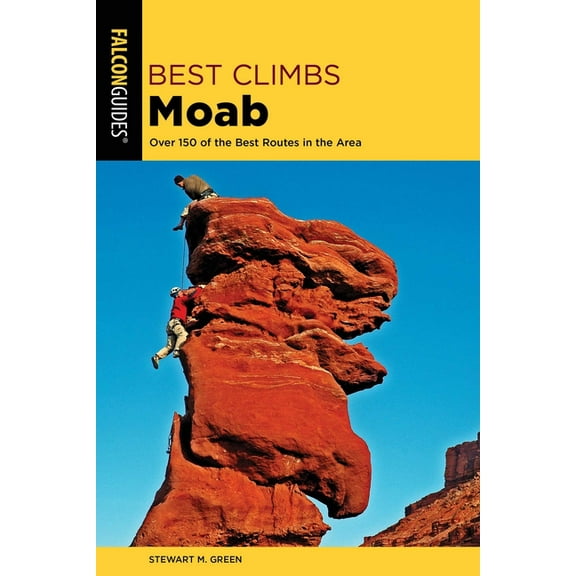 Best Climbs Best Climbs Moab, (Paperback)