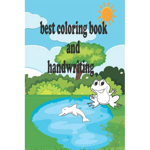 Best Coloring book and Handwriting : school zone- workbook(animal, colors, aphabet, number, exercice, .....) (Paperback)
