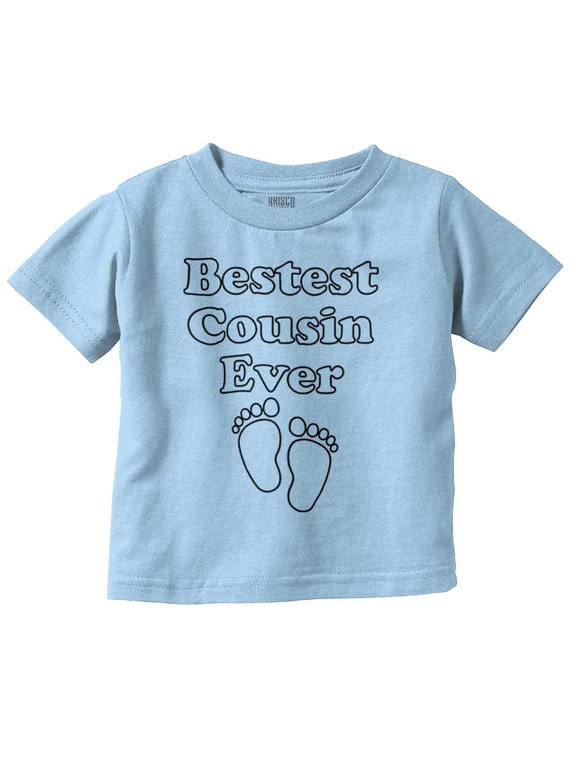 Best Cousin Ever Aunt Uncle Family Toddler Boy Girl T Shirt Infant Toddler Brisco Brands 18M