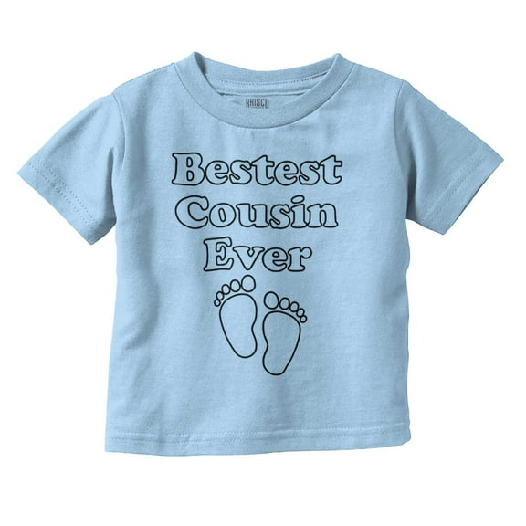 Best Cousin Ever Aunt Uncle Family Toddler Boy Girl T Shirt Infant Toddler Brisco Brands 6M