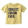 thumbnail image 1 of Best Cousin Ever Cute Relative Family Toddler Boy Girl T Shirt Infant Toddler Brisco Brands 18M, 1 of 6