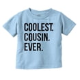 thumbnail image 1 of Best Cousin Ever Cute Relative Family Toddler Boy Girl T Shirt Infant Toddler Brisco Brands 18M, 1 of 6
