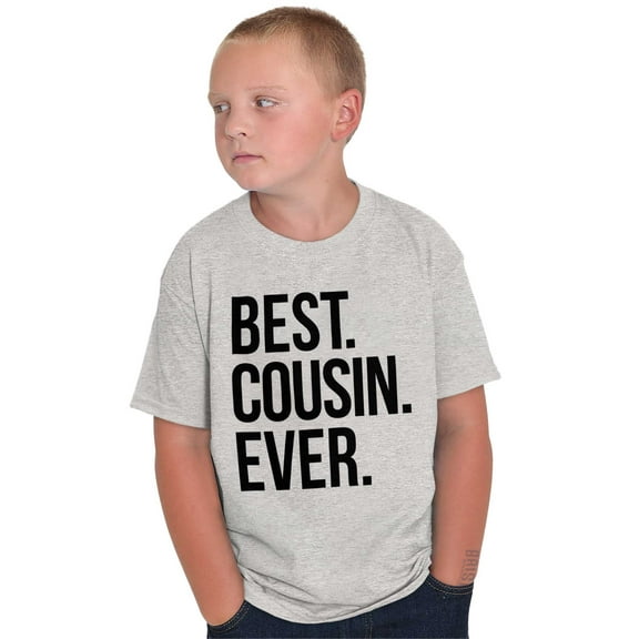 Best Cousin Ever Family Relatives Crewneck T Shirts Boy Girl Teen Brisco Brands L