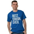 thumbnail image 1 of Best Cousin Ever Family Relatives Men's Graphic T Shirt Tees Brisco Brands S, 1 of 6
