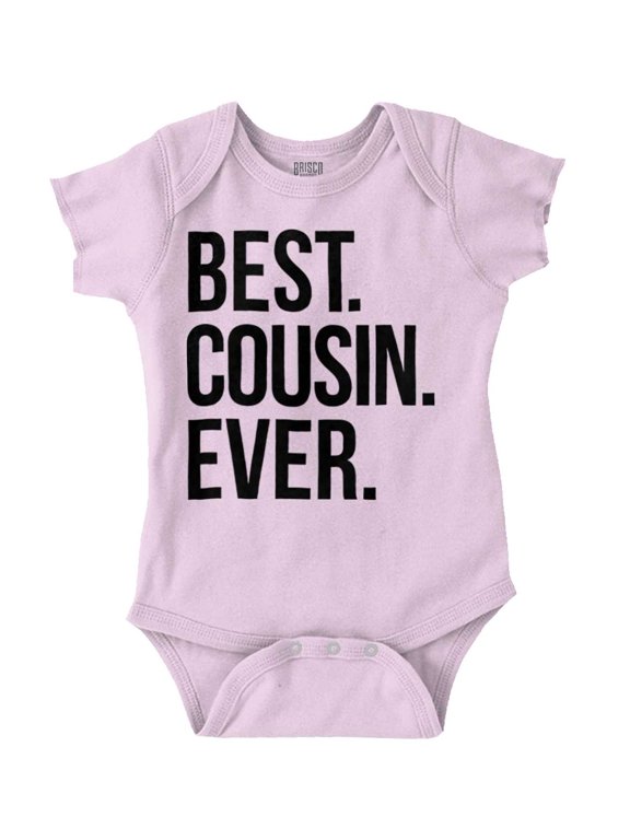Best Cousin Ever Family Relatives Romper Boys or Girls Infant Baby Brisco Brands 18M