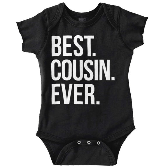 Best Cousin Ever Family Relatives Romper Boys or Girls Infant Baby Brisco Brands 24M