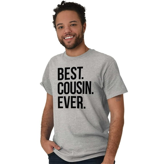 Best Cousin Ever Family Relatives Plus Size Crewneck Graphic Tee Shirt Brisco Brands 4X