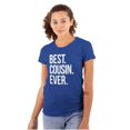 thumbnail image 1 of Best Cousin Ever Family Relatives Womens Slim Fit Graphic Tee Brisco Brands X, 1 of 5