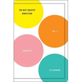 In Fact: The Best of Creative Nonfiction, (Paperback) - Walmart.com