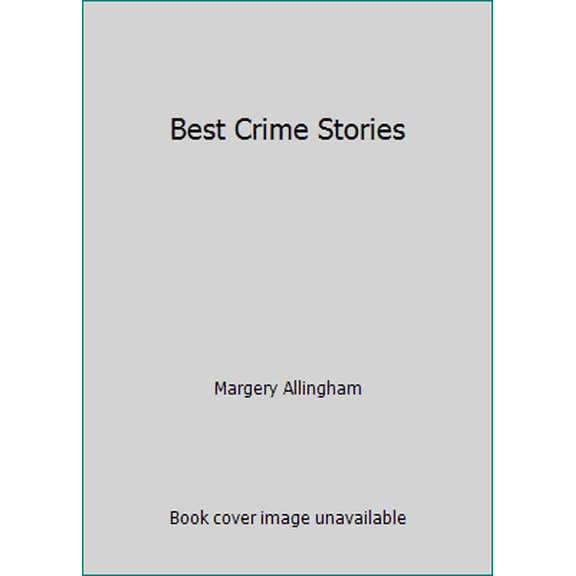 Pre-Owned Best Crime Stories (Hardcover) 0792452453 9780792452454