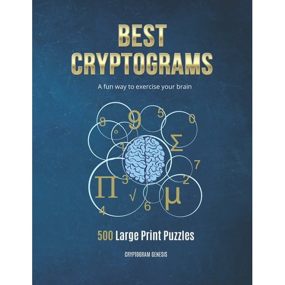 Best Cryptograms: Cryptograms Puzzle, Cryptoquote Puzzles, Cryptograms Books, Cryptograms Puzzle Books, (Paperback)