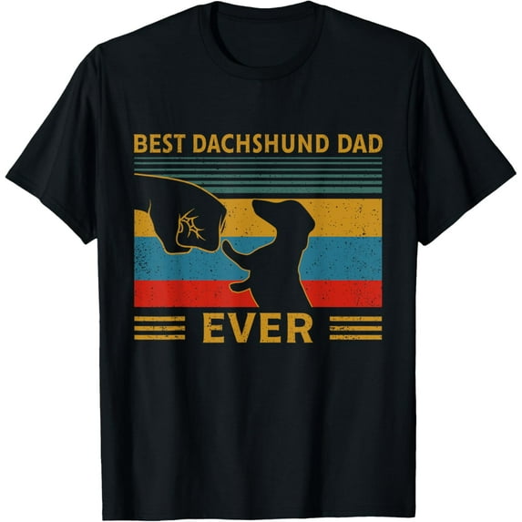 Best Dachshund Dad Ever Funny Weiner Dog Men Gifts T-Shirt