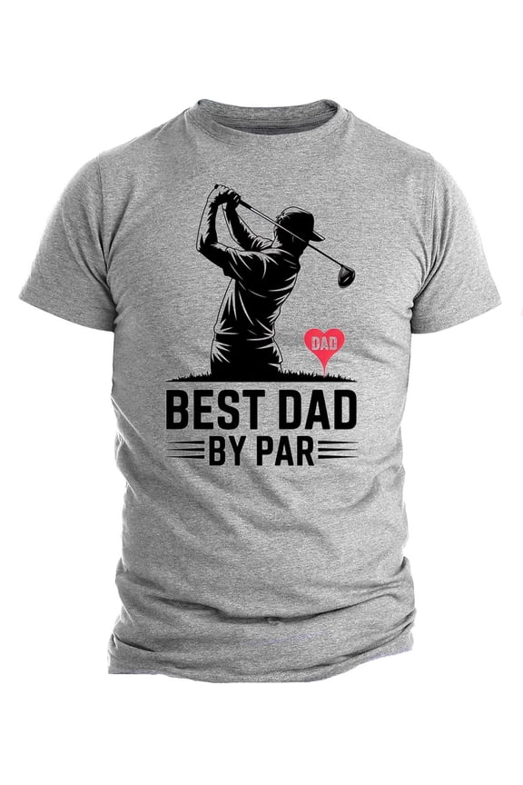 Best Dad By Par Golf Father's Day Golf Dad T-Shirt Dad Tee Golfer Dad Dad Birthday T-Shirt