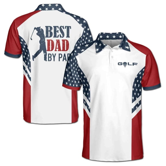 Best Dad By Par Golf Shirt, American Flag Dad Golfer 3D Polo Shirt S-5XL