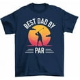 thumbnail image 1 of Best Dad By Par T-Shirt Golfing Dad Father's Day Gift Daddy Golf Tee, 1 of 2