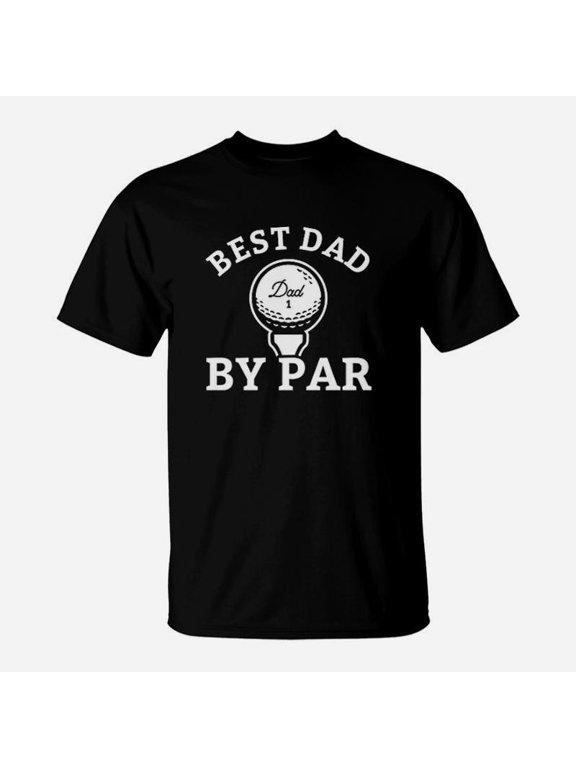 Best Dad By Par TShirt