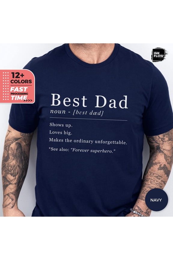 Best Dad Definition Shirt, Father’s Day Tee for Him, Cool Shirt for Dad, Papa Shirt Gift Idea, Husband Tee, Dad Shirt, Graphic Tee TSHIRT All Size S-5XL