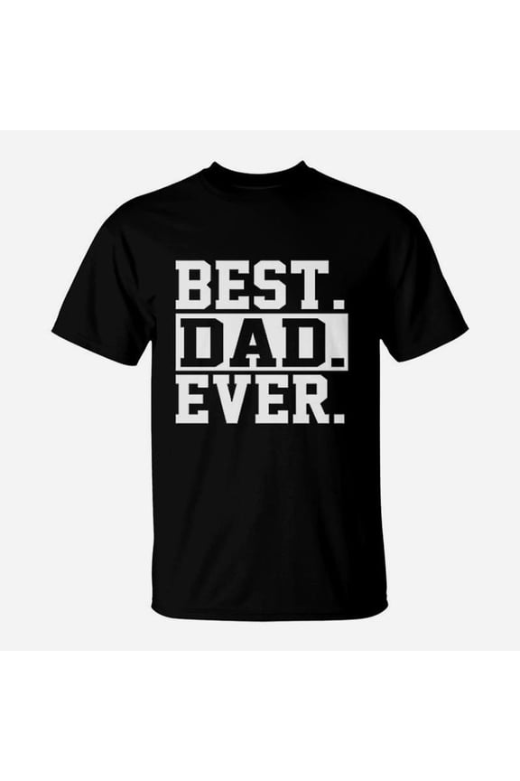 Best Dad Ever 1 Dad Worlds Greatest Dad Fathers Day TShirt