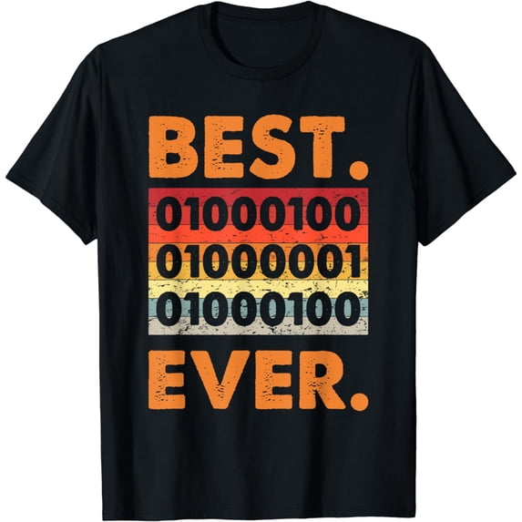 Best Dad Ever Binary Code Coder Developer Software Father T-Shirt