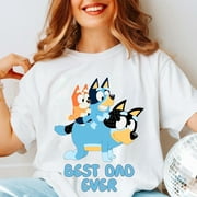 Best Dad Ever Bluey Happy Fathers Day Shirt Shirt, Size L, Tee Ash New