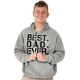 thumbnail image 1 of Best Dad Ever Cool Fathers Day Gift Hoodie Hooded Sweatshirt Men Brisco Brands M, 1 of 6