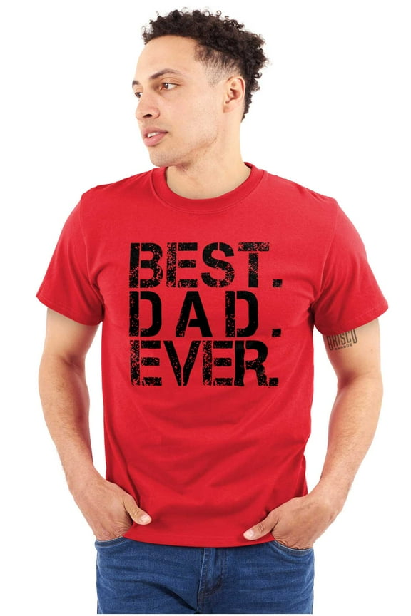 Best Dad Ever Cool Fathers Day Gift Men's Big & Tall Crewneck Graphic Tee Brisco Brands 3X