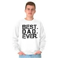 thumbnail image 1 of Best Dad Ever Cool Fathers Day Gift Men's Big & Tall Crewneck Sweatshirt Brisco Brands 3X, 1 of 5