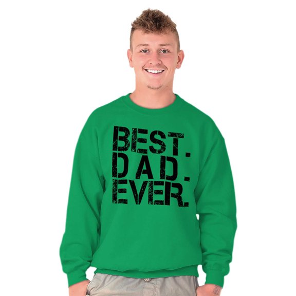 Best Dad Ever Cool Fathers Day Gift Men's Big & Tall Crewneck Sweatshirt Brisco Brands 2X