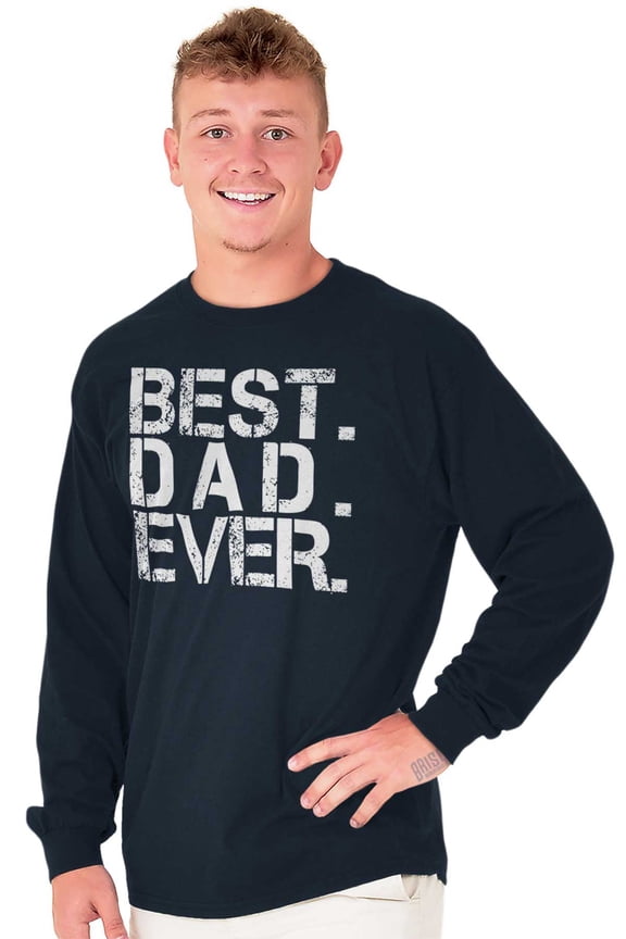 Best Dad Ever Cool Fathers Day Gift Men's Big & Tall Long Sleeve Graphic Tee Brisco Brands 2X