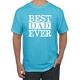 thumbnail image 1 of Best Dad Ever Daddy husband Father's Day Gift | Mens Father's Day Graphic T-Shirt, Light Turquoise, Small, 1 of 4