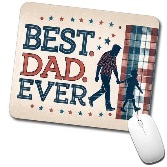 Best Dad Ever Father's Day Mouse Pad Low Profile Gaming Mat