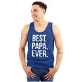 thumbnail image 1 of Best Papa Ever Fathers Day Gift Tank Top Sleeveless Tee Men Brisco Brands X, 1 of 6