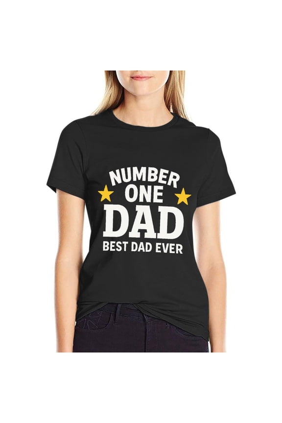 Best Dad Ever Fathers Day Women's HD Graphic Print Short Sleeve Tee Casual Cotton Crew Neck Shirt Small