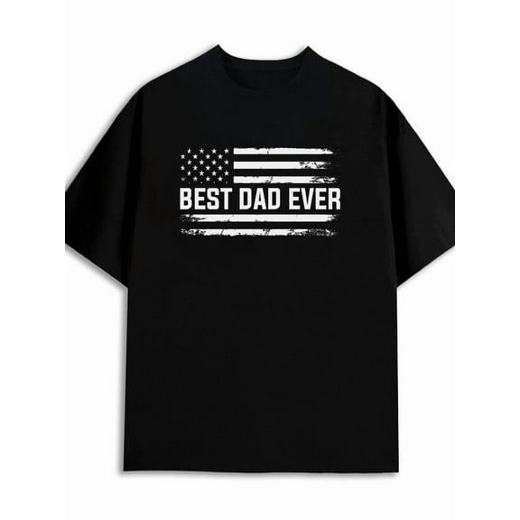Best Dad Ever Flag Christmas graphic t shirts funny t shirts men's 180G 100% Cotton black Daytime and weekend wear Daily and weekend wear Christmas Christmas crew Casual Unisex Shirt Graphic tshirts