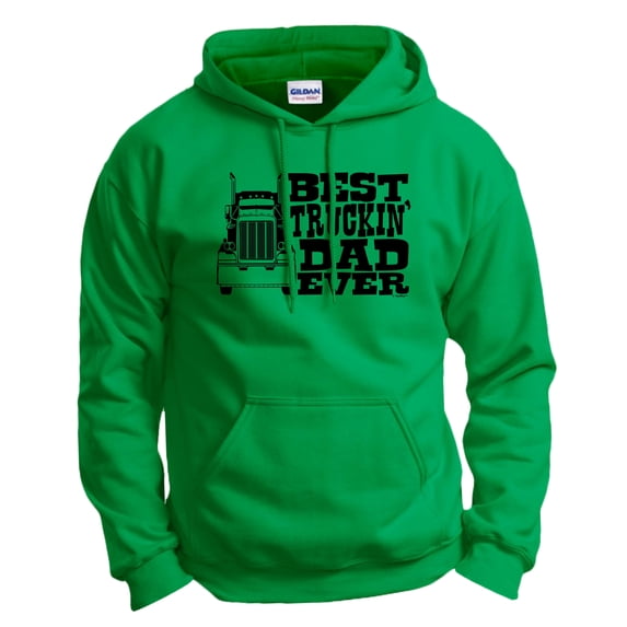 Best Dad Ever Gift For Dad Best Truckin' Dad Ever Hoodie Sweatshirt 2X-Large Green