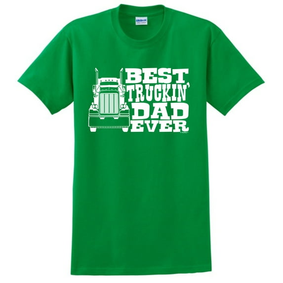 Best Dad Ever Gift For Dad Best Truckin' Dad Ever Short Sleeve T-Shirt 2X-Large Green