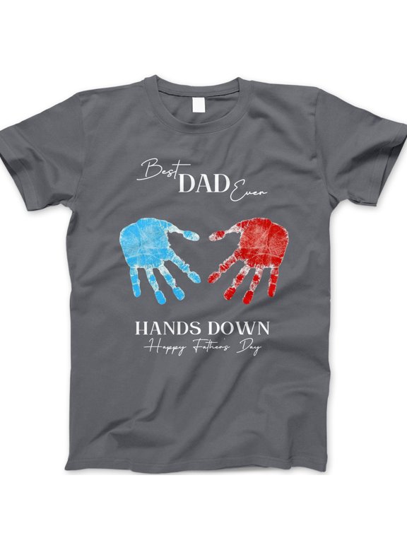 Best Dad Ever Hands Down T-Shirt – Cute Red and Blue Handprint Father's Day Graphic Tee, Kids to Dad Gift Shirt, Thoughtful Dad Appreciation Top