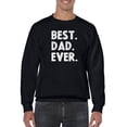 thumbnail image 1 of Best Dad Ever In White Font Sweatshirt Men -GoatDeals Designs, Male 4X-Large, 1 of 4