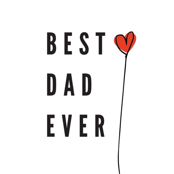 Best Dad Ever: Perfect Personalized Gift Idea Father's Day From Kid toddler Coloring Activity Funny Book Coupon, (Paperback)