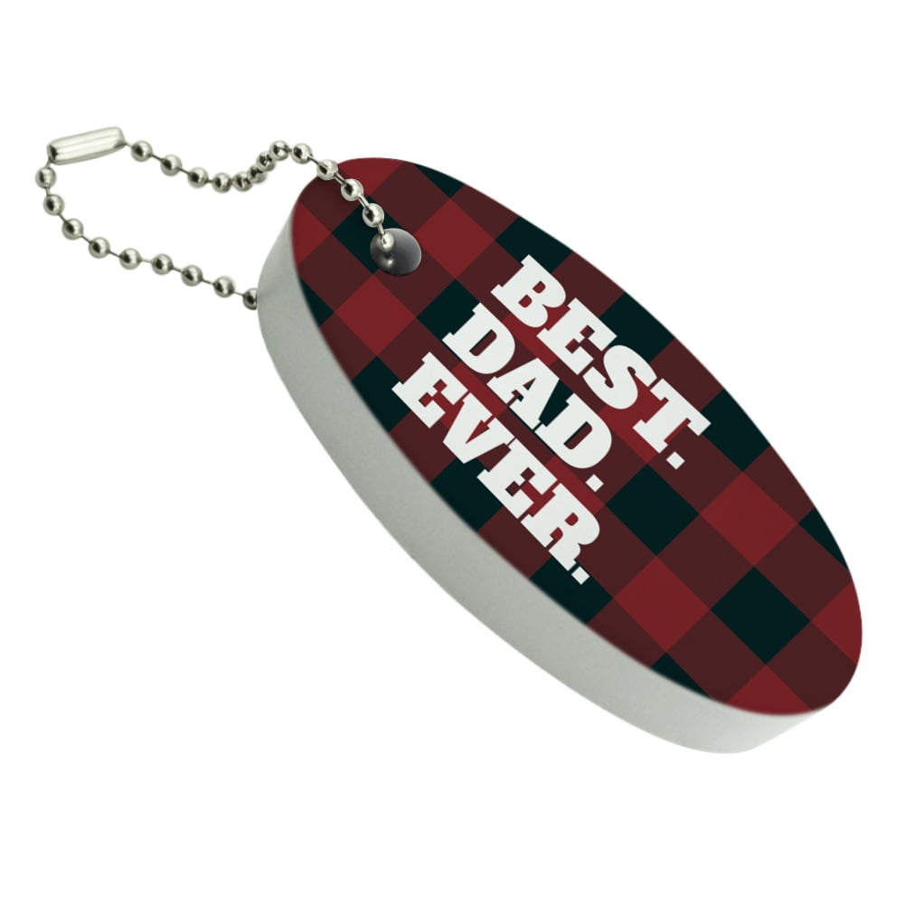 Best Dad Ever Red Black Plaid Floating Foam Keychain Fishing Boat Buoy ...