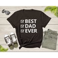 thumbnail image 1 of Best Dad Ever Shirt For Men Fathers Day Father Grandfather Grandpa Daddy Gift Tshirt Incredible Dad Funny Birthday Present Graphic T-shirt, 1 of 8