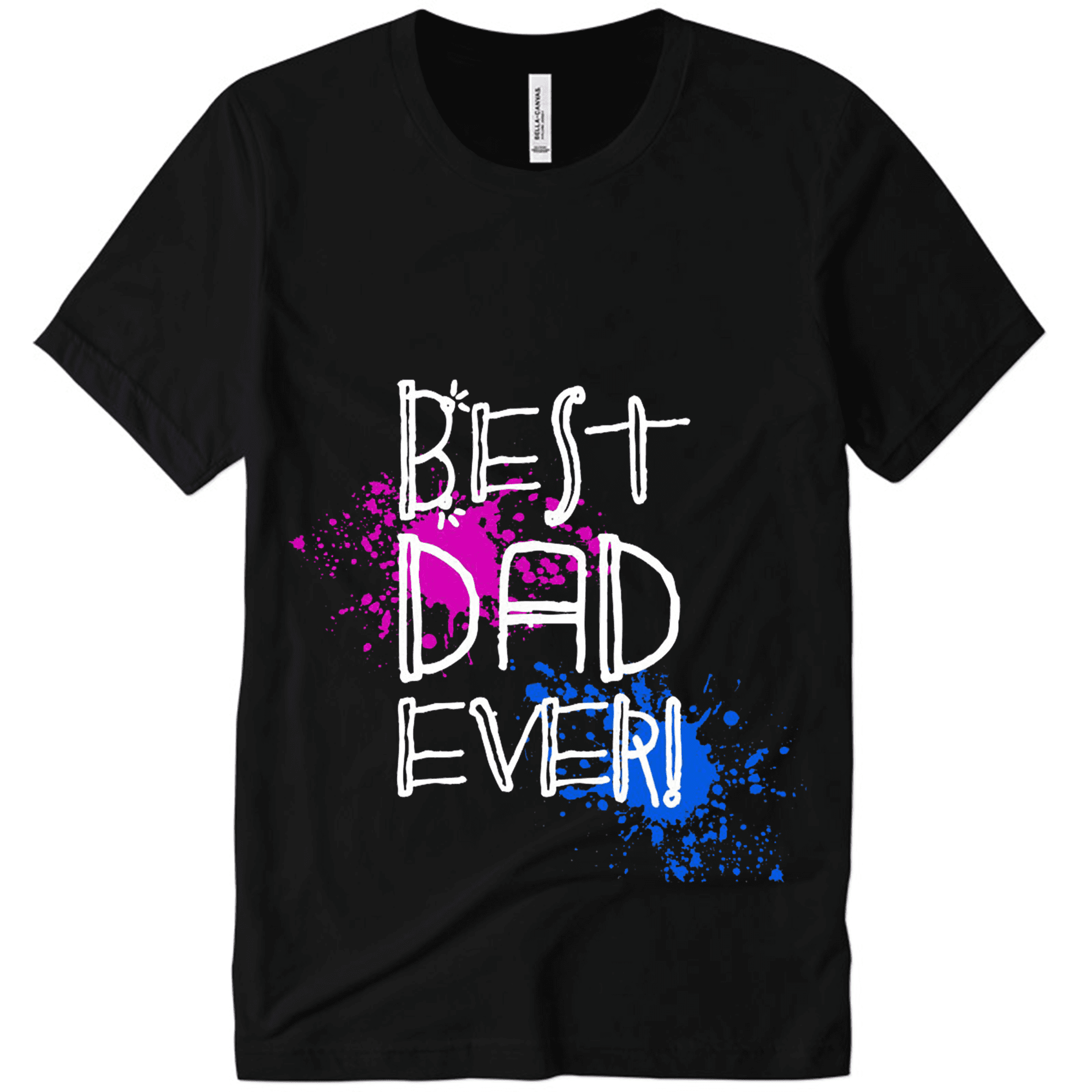 Best Dad Ever! Sweet Birthday, Father's Day or Holiday Gift Tshirt