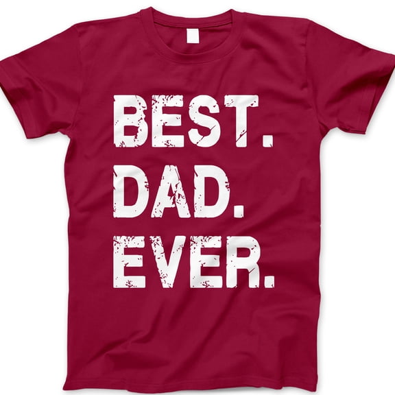Best Dad Ever T-Shirt – Bold Black Distressed Typography Graphic Tee, Father’s Day Gift for Dad, Casual Statement Shirt for Men