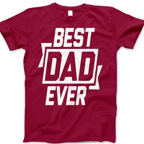Best Dad Ever T-Shirt – Bold Black & White Graphic Tee, Father's Day Gift for Men, Cool Casual Shirt for Dads, Husband, or Grandpa