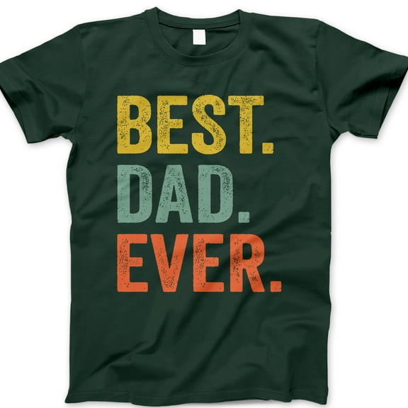 Best Dad Ever T-Shirt – Retro Distressed Typography Graphic Tee, Father’s Day Gift Shirt for Men, Fun Casual Dad Top